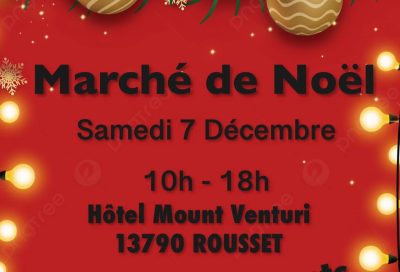 Marché de Noël à l’Hôtel Mount Venturi_Fuveau